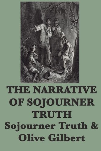 Imagen de archivo de The Narrative of Sojourner Truth a la venta por Revaluation Books