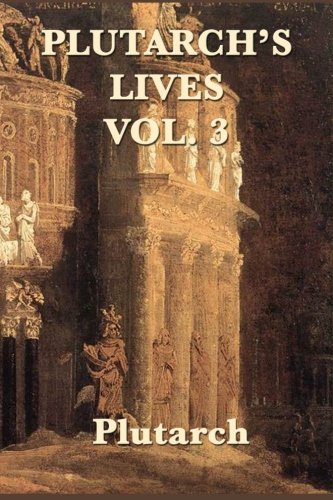 9781635963113: Plutarch's Lives Vol. 3