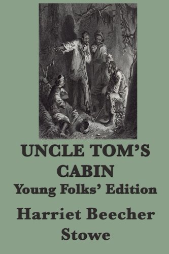 Stock image for Uncle Tom's Cabin - Young Folks' Edition for sale by Revaluation Books
