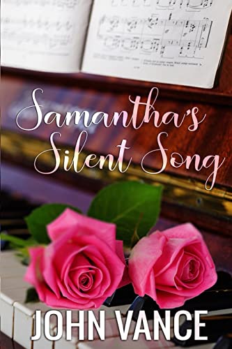 Imagen de archivo de Samantha's Silent Song a la venta por ThriftBooks-Dallas