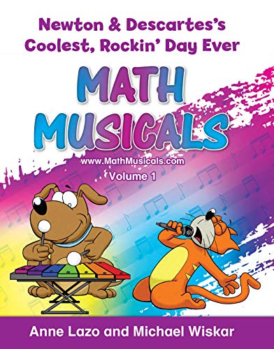 Stock image for Math Musicals Newton and Descartes - Coolest Rockin' Day Ever (Big Ideas Math: Modeling Real Life K-5 Â 2019) for sale by Hippo Books