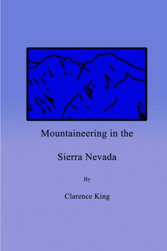 Beispielbild fr Mountaineering in the Sierra Nevada zum Verkauf von GF Books, Inc.