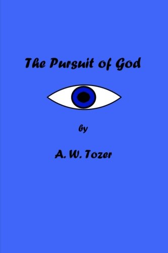 Imagen de archivo de The Pursuit of God a la venta por Books Unplugged