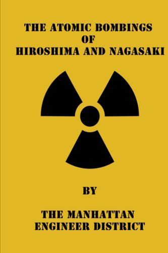 Beispielbild fr The Atomic Bombings of Hiroshima and Nagasaki (Large Print) zum Verkauf von Revaluation Books