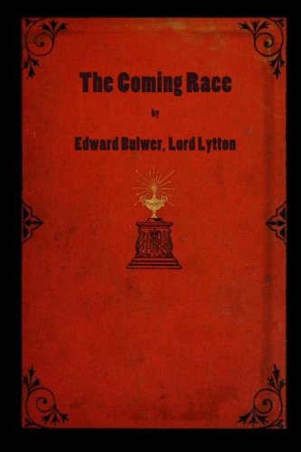 Imagen de archivo de The Coming Race a la venta por Seattle Goodwill