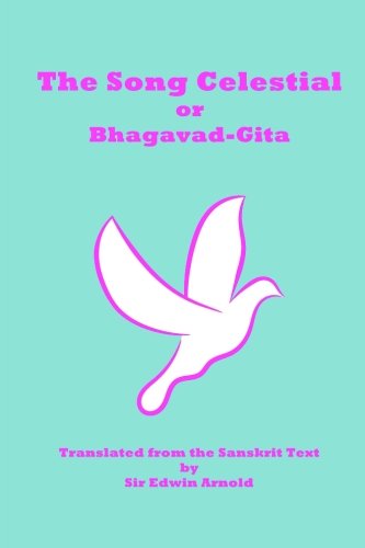 Beispielbild fr The Song Celestial or Bhagavad-Gita zum Verkauf von GF Books, Inc.