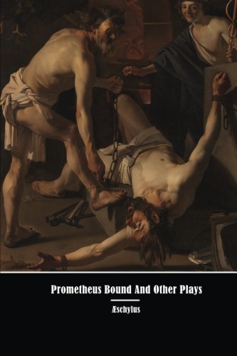 Beispielbild fr Prometheus Bound And Other Plays zum Verkauf von -OnTimeBooks-
