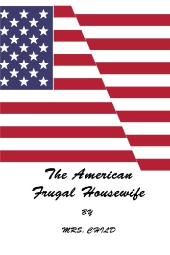 Stock image for The American Frugal Housewife for sale by Books Unplugged