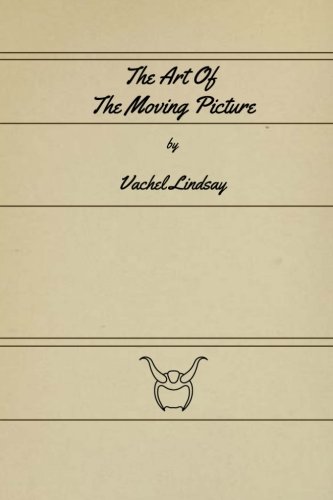 Beispielbild fr The Art Of The Moving Picture zum Verkauf von GF Books, Inc.