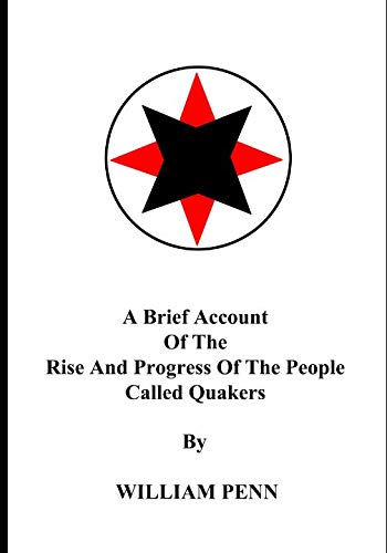 Stock image for A Brief Account of the Rise and Progress of the People Called Quakers (Large Print) for sale by Revaluation Books