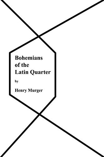 Beispielbild fr Bohemians Of The Latin Quarter zum Verkauf von GF Books, Inc.