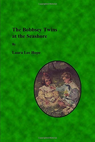 Beispielbild fr The Bobbsey Twins at the Seashore zum Verkauf von ThriftBooks-Atlanta