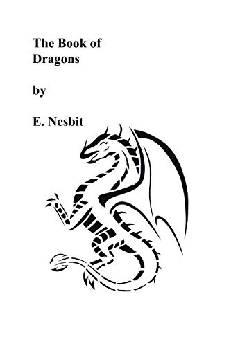 Beispielbild fr The Book of Dragons zum Verkauf von SecondSale