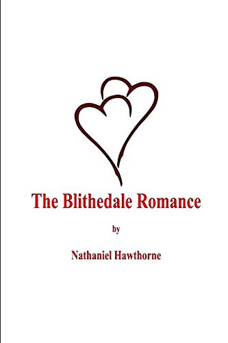 Stock image for The Blithedale Romance for sale by ThriftBooks-Dallas