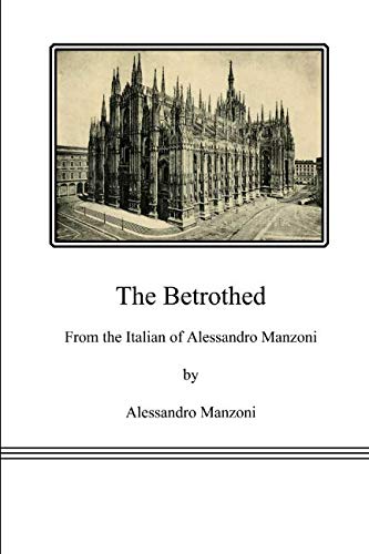 Stock image for The Betrothed: I Promessi Sposi for sale by WorldofBooks
