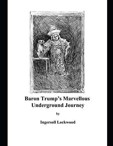 Beispielbild fr Baron Trump s Marvellous Underground Journey (Large Print) zum Verkauf von Revaluation Books