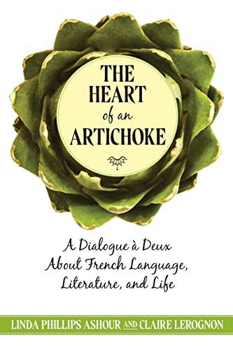 Stock image for The Heart of an Artichoke for sale by BooksRun