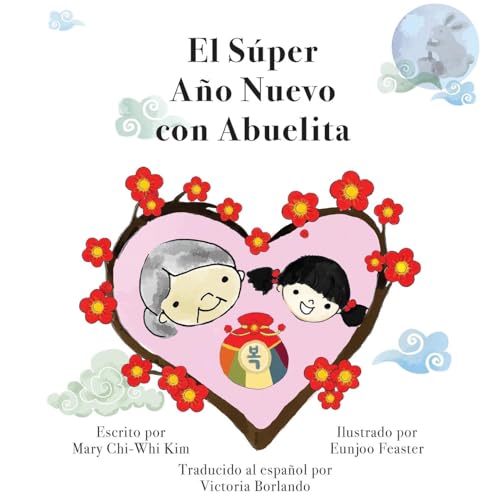 Stock image for El Sper Ao Nuevo con Abuelita for sale by California Books