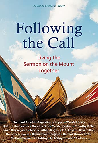 9781636080048: Following the Call: Living the Sermon on the Mount Together
