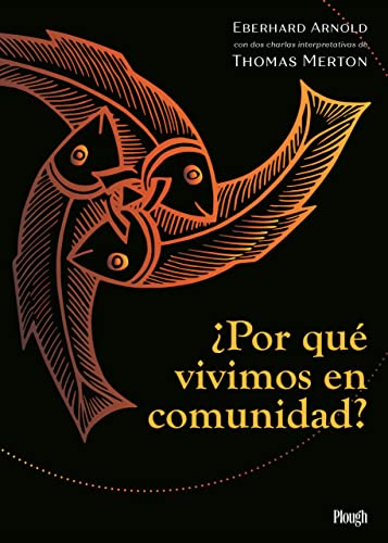 Stock image for ¿Por qué vivimos en comunidad? (Spanish Edition) for sale by BooksRun