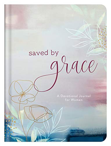 9781636090399: Saved by Grace: A Devotional Journal for Women