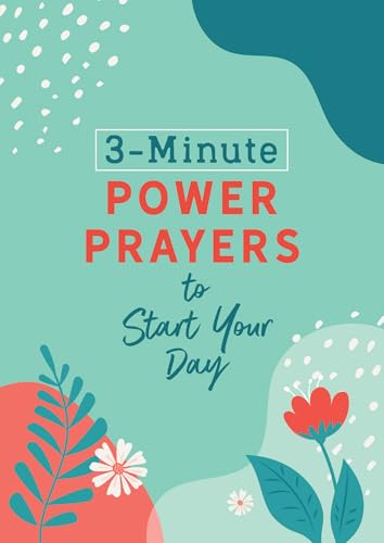 9781636094564: 3-Minute Power Prayers to Start Your Day (3-minute Devotions)