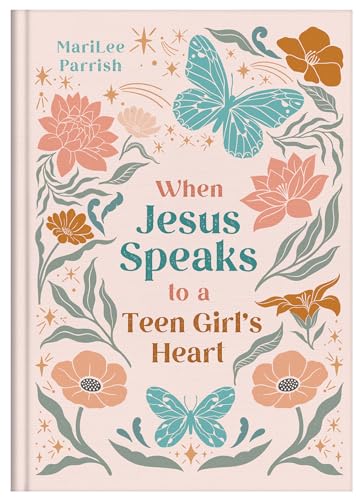 Stock image for When Jesus Speaks to a Teen Girl's Heart for sale by ThriftBooks-Atlanta