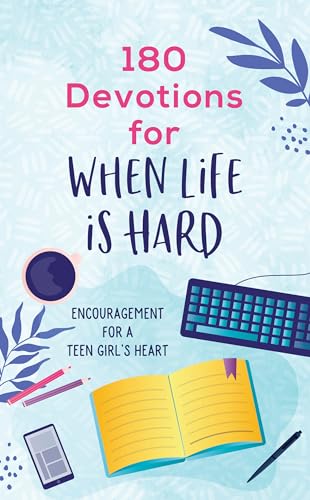 Stock image for 180 Devotions for When Life Is Hard (teen girl) for sale by Goodbookscafe