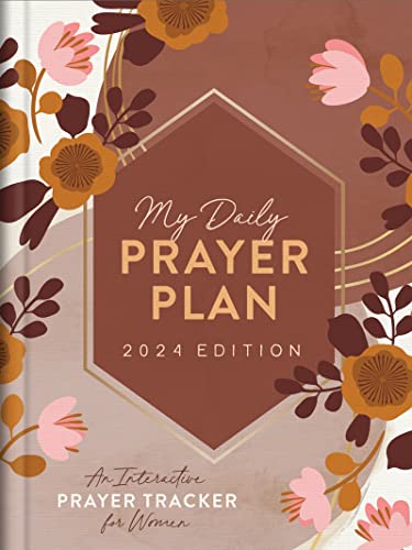 9781636096216: My Daily Prayer Plan - 2024 Edition: An Interactive Prayer Tracker for Women