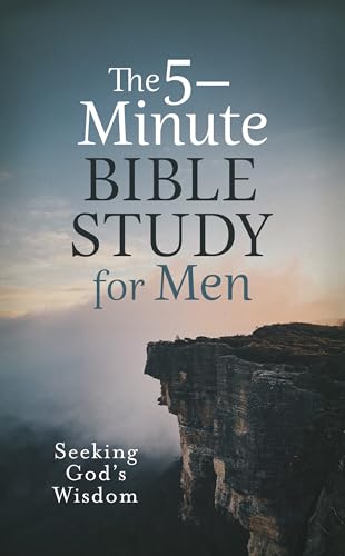 Imagen de archivo de The 5-Minute Bible Study for Men: Seeking God's Wisdom a la venta por PBShop.store US