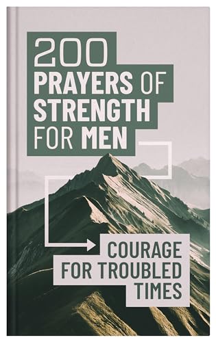 Beispielbild fr 200 Prayers of Strength for Men zum Verkauf von Blackwell's