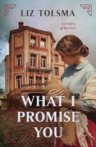 9781636097770: What I Promise You: Volume 2 (Echoes of the Past, 2)