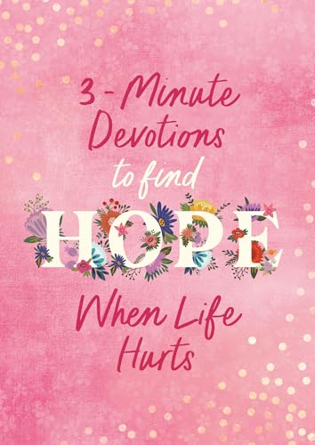 Beispielbild fr 3-Minute Devotions to Find Hope When Life Hurts zum Verkauf von PBShop.store US