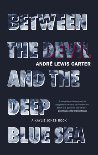 Stock image for Between the Devil and the Deep Blue Sea for sale by Books-FYI, Inc.