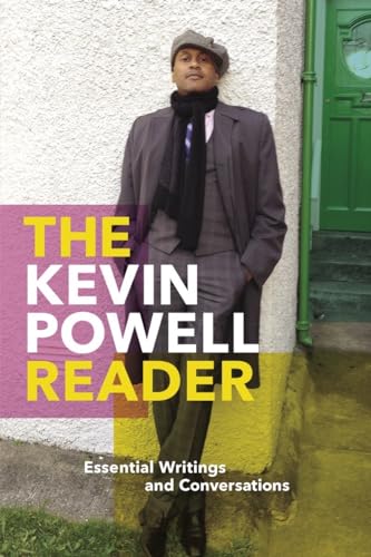 Stock image for The Kevin Powell Reader: Essential Writings and Conversations for sale by ThriftBooks-Atlanta