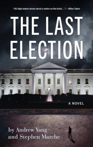 Beispielbild fr The Last Election zum Verkauf von ZBK Books