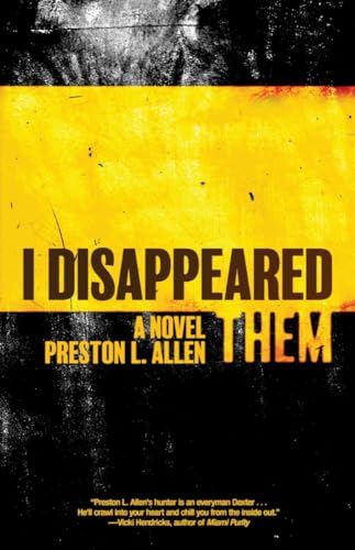 Imagen de archivo de I Disappeared Them: A Novel a la venta por Housing Works Online Bookstore
