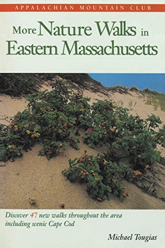 Beispielbild fr More Nature Walks in Eastern Massachusetts zum Verkauf von GreatBookPrices