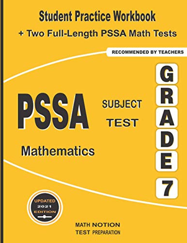 9781636200675: PSSA Subject Test Mathematics Grade 7: Student Practice Workbook + Two Full-Length PSSA Math Tests