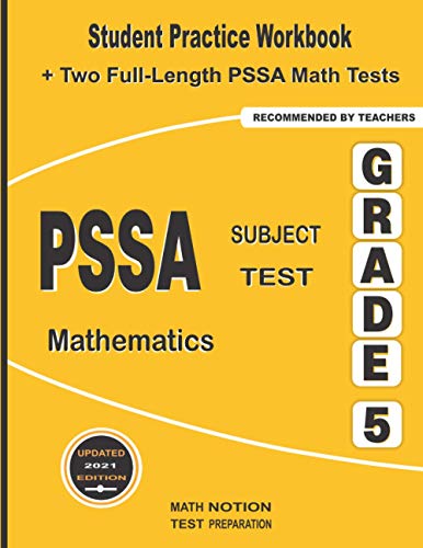 9781636200873: PSSA Subject Test Mathematics Grade 5: Student Practice Workbook + Two Full-Length PSSA Math Tests