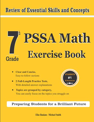 Beispielbild fr 7th Grade PSSA Math Exercise Book : Review of Essential Skills and Concepts with 2 PSSA Math Practice Tests zum Verkauf von Better World Books