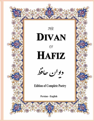 9781636209012: The Divan of Hafiz: Edition of Complete Poetry