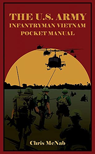 9781636240305: The U.S. Army Infantryman Vietnam Pocket Manual: ETO & MTO, 1941–45 (The Pocket Manual Series)