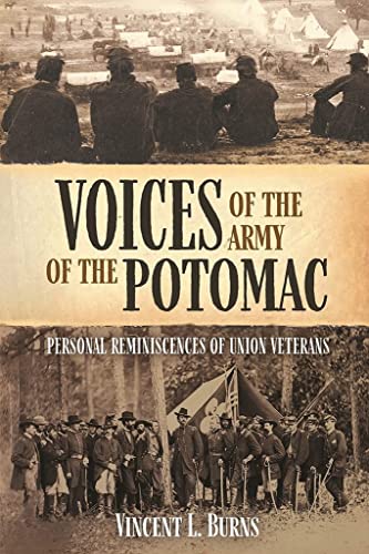 Imagen de archivo de Voices of the Army of the Potomac: Personal Reminiscences of Union Veterans a la venta por Wonder Book