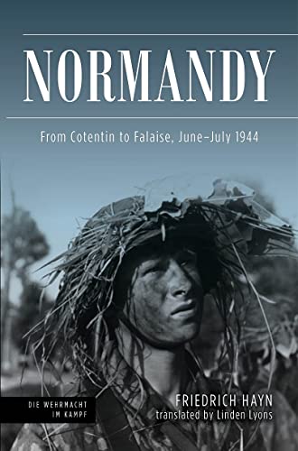 Stock image for Normandy: From Cotentin to Falaise, June-july 1944 for sale by Revaluation Books