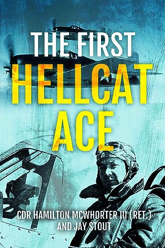 Stock image for The First Hellcat Ace for sale by ThriftBooks-Atlanta