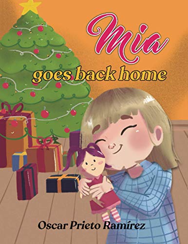 Imagen de archivo de Mia Goes Back Home: Childrens 3-8 years. a la venta por HPB-Movies