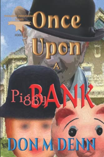 Stock image for ONCE UPON A PIGGYBANK for sale by Lucky's Textbooks