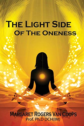 Stock image for The Light Side of the Oneness for sale by GF Books, Inc.