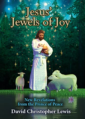 Stock image for Jesus  Jewels of Joy: New Revelations from the Prince of Peace for sale by Revaluation Books